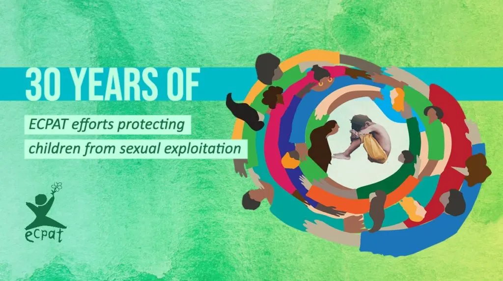ECPAT Reaches 30 Years - National Network for Children